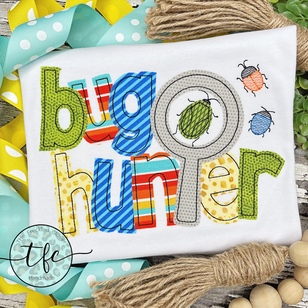 {Bug Hunter} applique tee