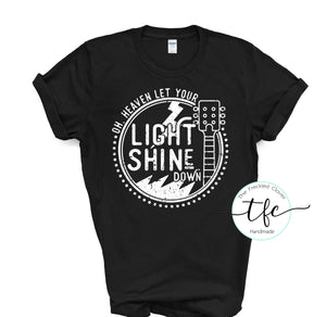{Oh, Heaven Let Your Light Shine Down} screen print tee