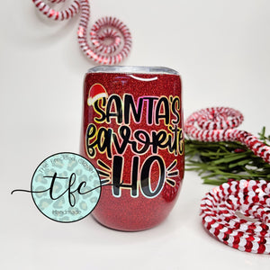 {Santa's favorite Ho} tumbler