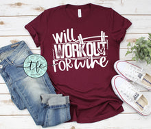 Load image into Gallery viewer, {Will Workout For Wine} screen print tee