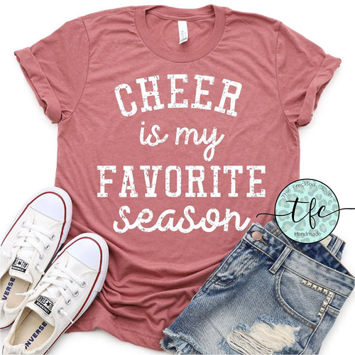 {Cheer Is My Favorite Season} screen print tee