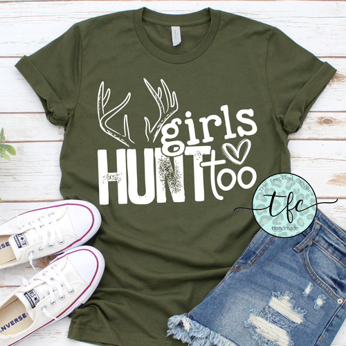 {Girls Hunt Too} screen print tee
