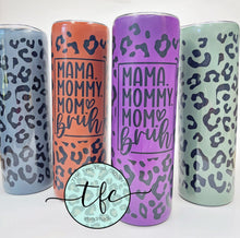 Load image into Gallery viewer, {Leopard Mama} Matte finish Tumbler