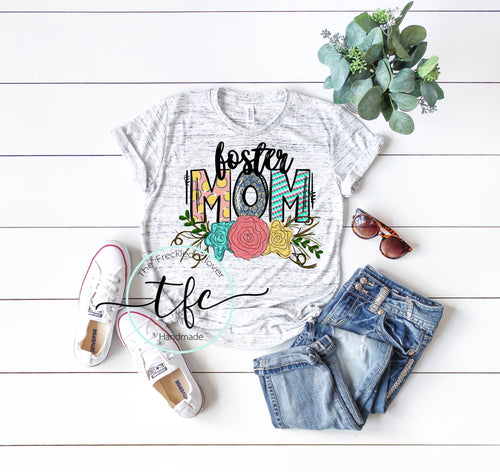 {Foster Mom} floral