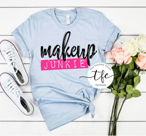 {Makeup Junkie} adult tee