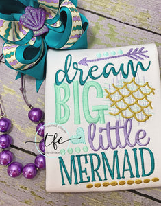 {Dream Big Little Mermaid}