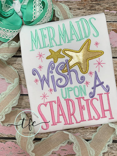 {Mermaids Wish Upon A Starfish}