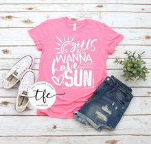 Load image into Gallery viewer, {Girls Just Wanna Have Sun} screen print tee