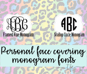{Personal Face Coverings} *several color options