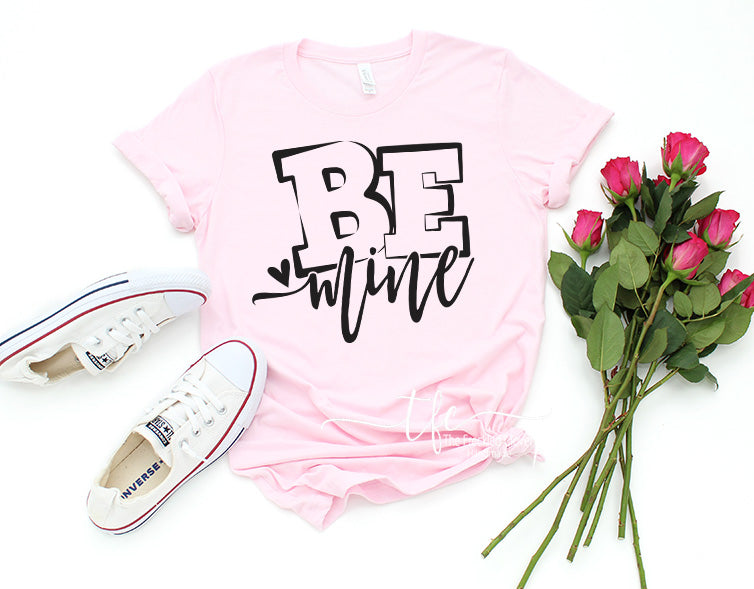 {Be Mine} Adult Tee