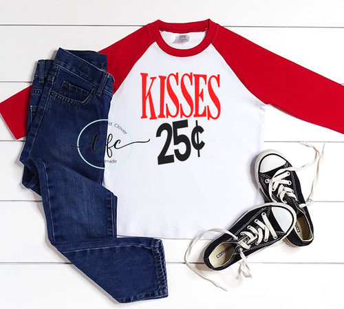 {Kisses 25 cents} Youth Raglan