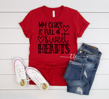 Load image into Gallery viewer, {Class Full of Sweethearts} Teacher Tee